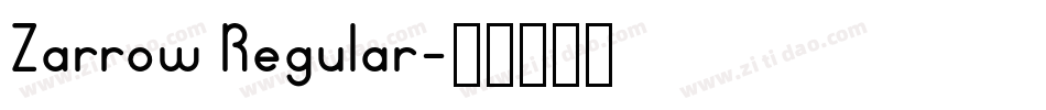Zarrow Regular字体转换